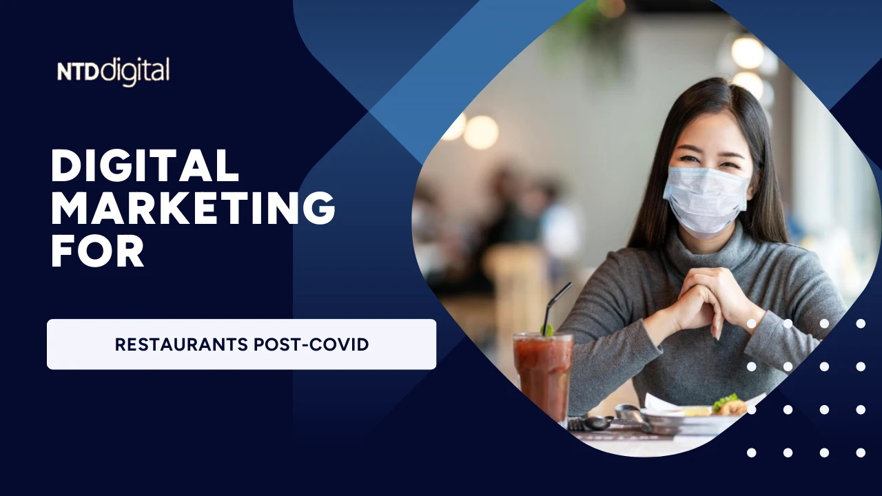 Digital Marketing For Restaurants Post-COVID