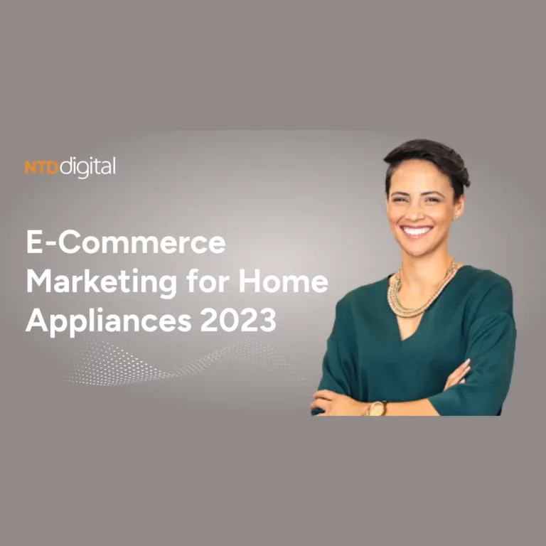 E-Commerce Marketing for Home Appliances 2022