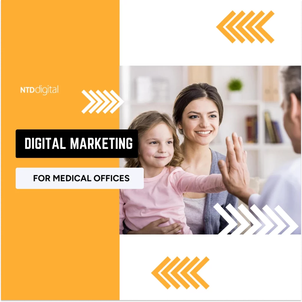 Digital Marketing for Medical Offices