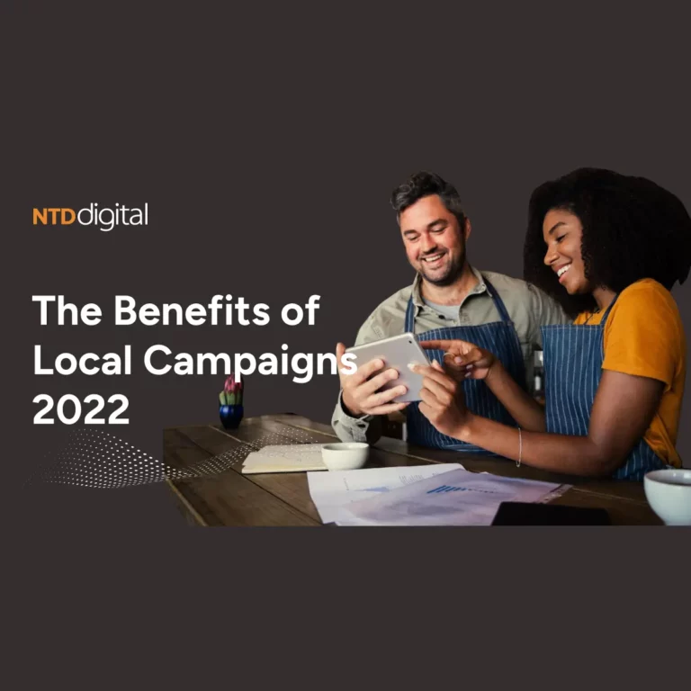 The Benefits of Local Campaigns 2022