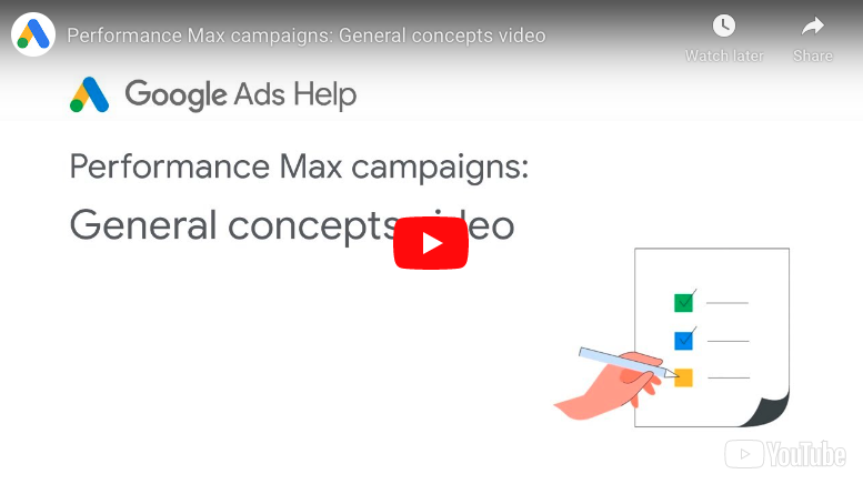 Google Performance Max Campaigns: General Concepts Video