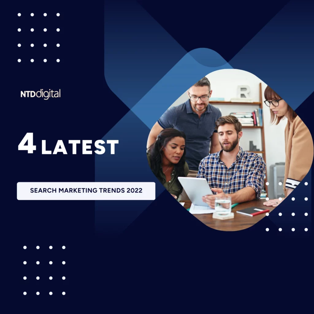 4 Latest search marketing trends 2022 featured image