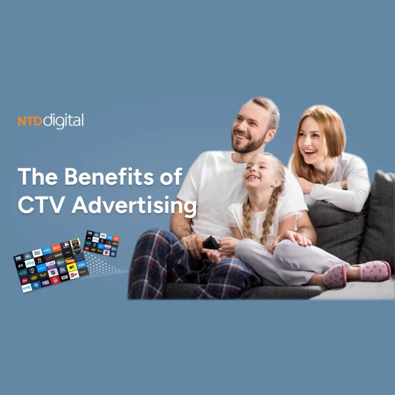 The Top 3 Benefits of CTV Advertising for Your Business
