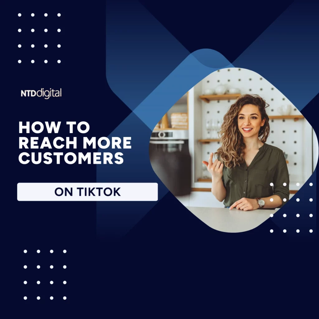 how to reach more customers on tiktok featured image