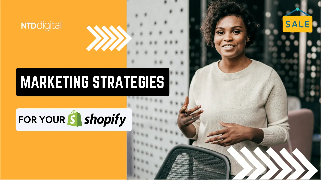 Top 8 Shopify marketing strategies