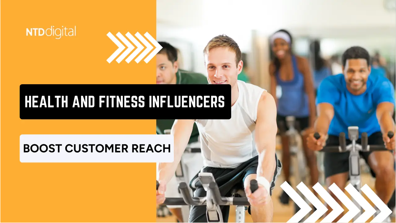 Health and Fitness Influencers Boost Customer Reach