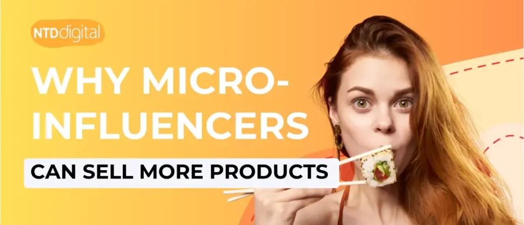 why micro-influencers can sell more products blog cover