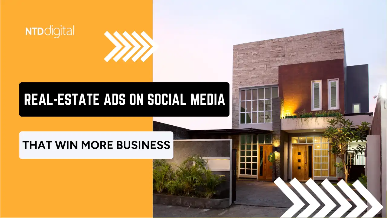 Real-Estate Ads on Social Media That Win More Business blog cover