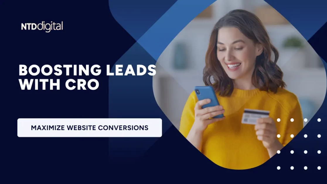 How CRO Can Help Businesses Convert More Website Visitors into Leads